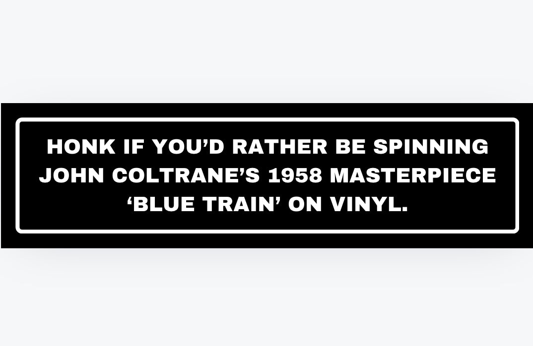 Coltrane Bumper Sticker